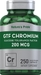 GTF Chromium, 200 mcg, 250 Quick Release Capsules